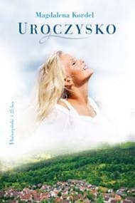 Uroczysko - ebook - Magdalena Kordel