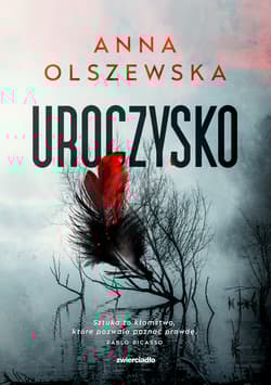 Uroczysko. Zbrodnie czorsztyńskie. Tom 3 - Anna Olszewska