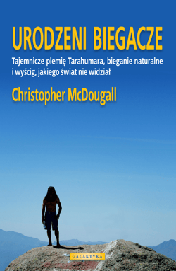 Urodzeni biegacze - ebook - Christopher Mc Dougall