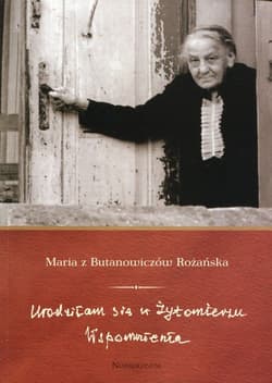 Urodziłam się w Żytomierzu Wspomnienia
