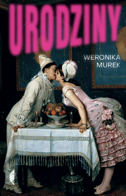 Urodziny - ebook - Weronika Murek