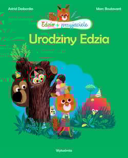 Urodziny Edzia - Astrid Desbordes, Boutavant Marc