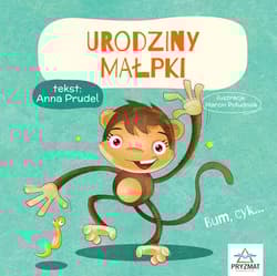 Urodziny małpki Ali - Anna Prudel