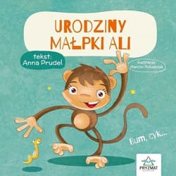 Urodziny małpki Ali - Anna Prudel