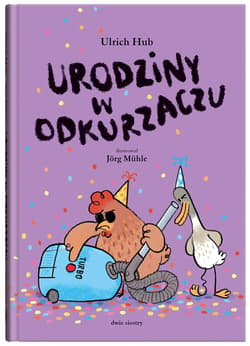 Urodziny w odkurzaczu - Ulrich Hub