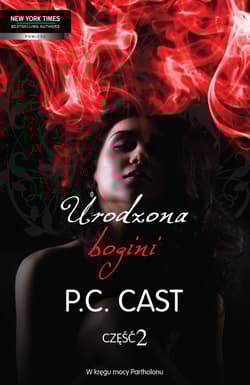 Urodzona bogini część 2 - P.C. Cast