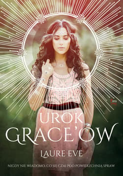 Urok Grace'ów - ebook - Eve Laure