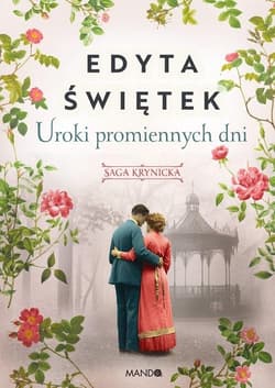 Uroki promiennych dni 4 Wielkie Litery - Edyta Świętek