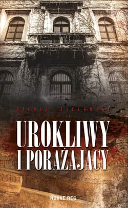 Urokliwy i porażający - Michał Jackowski