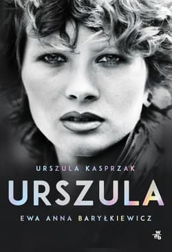 Urszula Autobiografia - Kasprzak Urszula