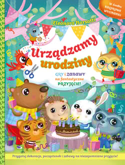 Urządzamy urodziny - Eleonora Barsotti