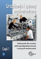 Urządzenia i syst. mechatroniczne. Podr. cz.1 WSiP - Mariusz Olszewski, Praca zbiorowa