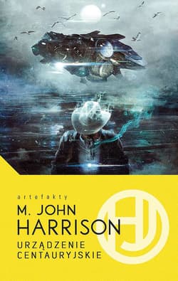 Urządzenie Centauryjskie - Harrison John M.