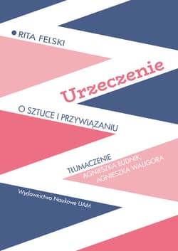 Urzeczenie O sztuce i przywiązaniu