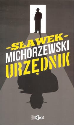 Urzędnik - Sławek Michorzewski