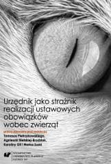 Urzędnik jako strażnik realizacji ustawowych... - Praca zbiorowa