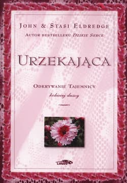 Urzekająca Odkrywanie tajemnicy kobiecej duszy