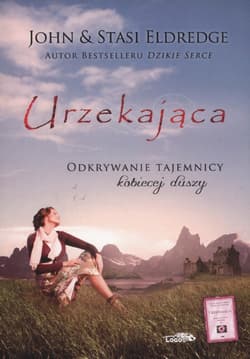 Urzekająca Odkrywanie tajemnicy kobiecej duszy