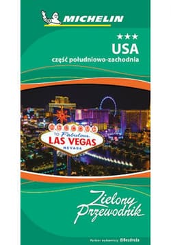 USA. Część południowo-zachodnia. Zielony Przewodnik. Wydanie 1 - ebook