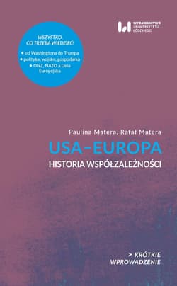 USA - Europa Historia współzależności - Matera Paulina, Matera Rafał