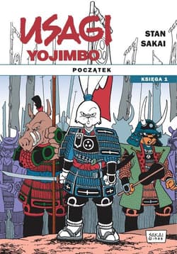 Usagi Yojimbo Początek księga 1 - Sakai Stan
