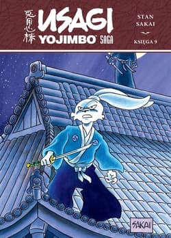 Usagi Yojimbo Saga Księga 9 - Sakai Stan