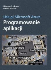 Usługi Microsoft Azure. Programowanie Aplikacji -  Leśniczek Łukasz, Fryźlewicz Zbigniew