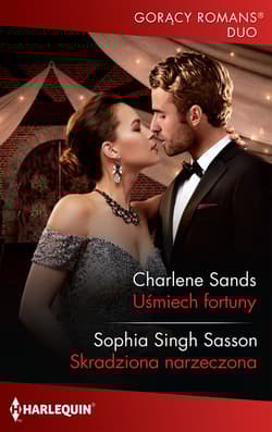 Uśmiech fortuny / Skradziona narzeczona
