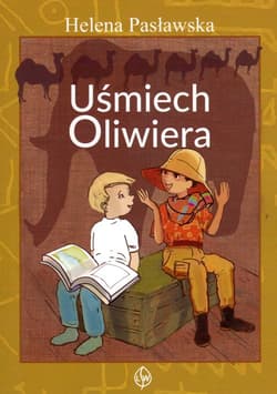 Uśmiech Oliwiera - Helena Pasławska