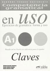 Uso A1 claves ejercicios de gramatica forma - Praca zbiorowa