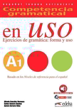 Uso A1 ejercicios de gramatica forma y uso libro - Praca zbiorowa