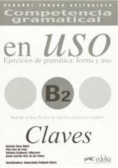 Uso B2 claves ejercicios de gramatica - Praca zbiorowa