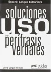 Uso de las perifrasis verbales Soluciones - David Vargas