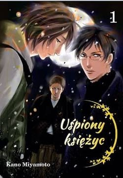 Uśpiony księżyc Tom 1 - Kano Miyamoto