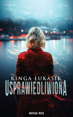 Usprawiedliwiona - Kinga Łukasik