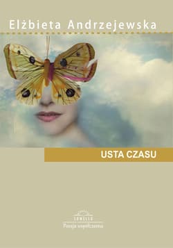 Usta czasu - Elżbieta Andrzejewska