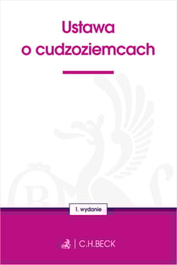 Ustawa o cudzoziemcach - redakcyjne Opracowanie