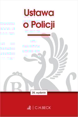 Ustawa o Policji - redakcyjne Opracowanie