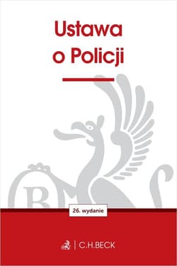 Ustawa o Policji - redakcyjne Opracowanie