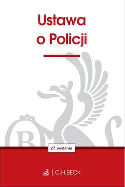 Ustawa o Policji wyd. 2 - Opracowanie Zbiorowe