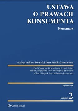 Ustawa o prawach konsumenta. Komentarz w.2 - Praca zbiorowa