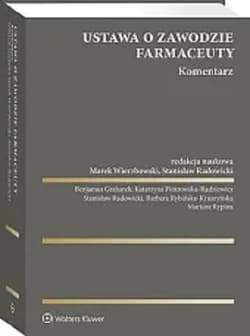 Ustawa o zawodzie farmaceuty. Komentarz