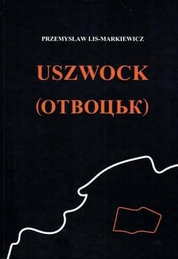 Uszwoc Wersja ukraińska - Lis Markiewicz Przemysław
