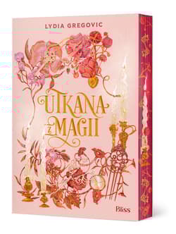 Utkana z magii (ilustrowane brzegi) - Lydia Gregovic