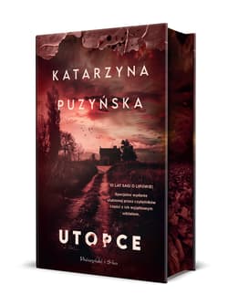 Utopce. Lipowo. Tom 5 (ilustrowane brzegi) - Katarzyna Puzyńska