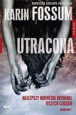 Utracona - Karin Fossum