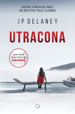Utracona - JP Delaney