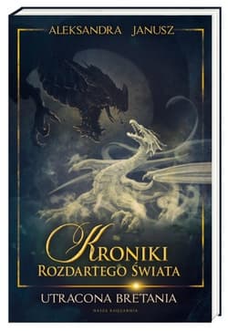 Utracona Bretania - Aleksandra Janusz