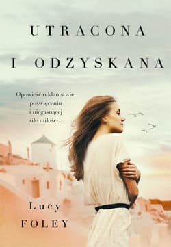 Utracona i odzyskana - Lucy Foley