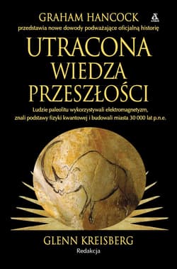 Utracona wiedza przeszłości - Glenn Kreisberg
